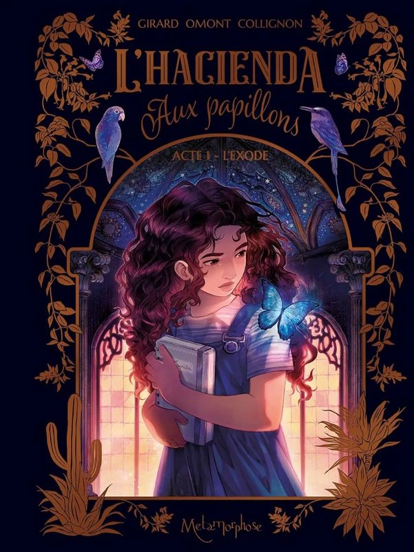 L'Hacienda aux Papillons tome 1 - L'Exode